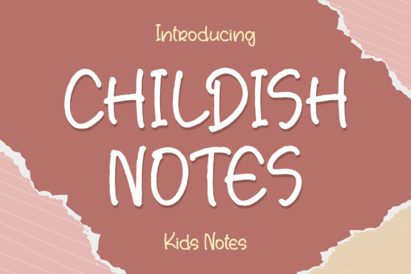 Download Childish Notes - Childish Collection