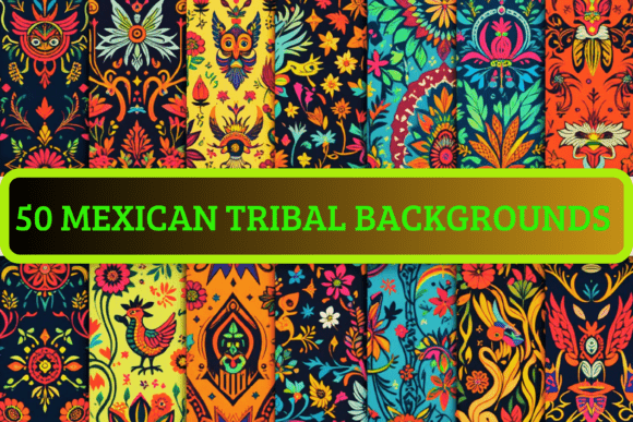Download 50 Mexican Tribal Backgrounds - Backgrounds Collection