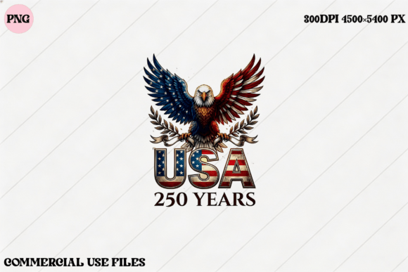 Download USA 250 Years Eagle Graphic Design - Usa Collection